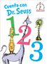 Dr. Seuss: Cuenta con Dr. Seuss 1 2 3 (Dr. Seuss's 1 2 3 Spanish Edition), Buch