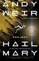 Andy Weir: Project Hail Mary, Buch