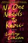 Lindsay Cameron: No One Needs to Know, Buch