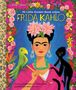 Titel: "Mi Little Golden Book sobre Frida Kahlo". Illustration von Frida mit Blumenkranz, Papagei und Affe.