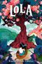 Karla Arenas Valenti: Lola, Buch