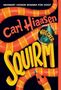 Carl Hiaasen: Squirm, Buch