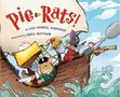 Lisa Frenkel Riddiough: Pie-Rats!, Buch