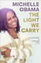Michelle Obama: The Light We Carry, Buch