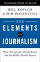 Bill Kovach: The Elements of Journalism, Revised and Updated 4th Edition: What Newspeople Should Know and the Public Should Expect, Buch