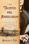 Margalit Fox: The Talented Mrs. Mandelbaum, Buch
