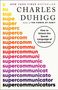 Charles Duhigg: Supercommunicators, Buch