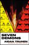Aidan Truhen: Seven Demons, Buch