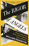 William Egginton: The Rigor of Angels, Buch