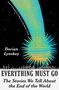 Dorian Lynskey: Everything Must Go, Buch