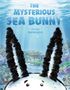 Peter Raymundo: The Mysterious Sea Bunny, Buch