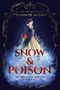 Melissa de la Cruz: Snow & Poison, Buch