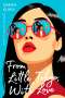Sarah Kuhn: From Little Tokyo, with Love, Buch