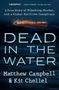 Matthew Campbell: Dead in the Water, Buch