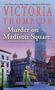 Victoria Thompson: Murder on Madison Square, Buch