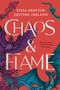 Tessa Gratton: Chaos & Flame, Buch
