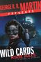 George R R Martin: George R. R. Martin Presents Wild Cards: House Rules, Buch
