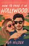 Ava Wilder: How to Fake It in Hollywood, Buch