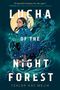 Tehlor Kay Mejia: Lucha of the Night Forest, Buch