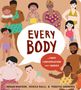 Megan Madison: Every Body: A First Conversation about Bodies, Buch
