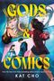 Kat Cho: Gods & Comics, Buch