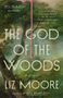 „The God of the Woods“, Roman von Liz Moore; Illustration mit Waldbäumen und rotem Rinnsal., Buch