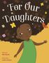 Mel Nyoko: For Our Daughters, Buch