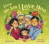 Lenny Wen: How We Say I Love You, Buch