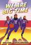 Hena Khan: We Are Big Time, Buch