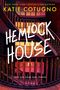 Katie Cotugno: Hemlock House, Buch