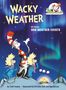 Todd Tarpley: Wacky Weather: All about Odd Weather Events, Buch