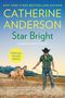 Catherine Anderson: Star Bright, Buch