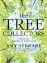 Amy Stewart: The Tree Collectors, Buch