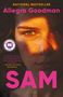 Allegra Goodman: Sam: A Read with Jenna Pick, Buch