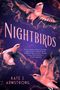 Kate J Armstrong: Nightbirds, Buch