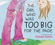 Geena Davis: The Girl Who Was Too Big for the Page, Buch