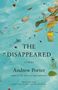 Andrew Porter: The Disappeared, Buch