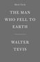 Walter Tevis: The Man Who Fell to Earth, Buch