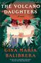 Gina Mar a Balibrera: The Volcano Daughters, Buch