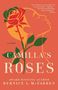 Bernice L McFadden: Camilla's Roses, Buch