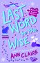 Ann Claire: Last Word to the Wise, Buch