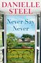 Danielle Steel: Never Say Never, Buch