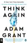 Adam Grant: Think Again, Buch