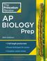 The Princeton Review: Princeton Review AP Biology Prep, 2024, Buch