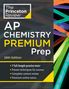 The Princeton Review: Princeton Review AP Chemistry Premium Prep, 26th Edition, Buch