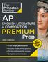 The Princeton Review: Princeton Review AP English Literature & Composition Premium Prep, 25th Edition, Buch