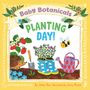 „Baby Botanicals. Planting Day!“ Illustration: Igel, Gießkanne, Stiefel mit Pflanzen, Schaufel, Erdbeeren, Biene.