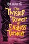 Rob Renzetti: The Twisted Tower of Endless Torment #2, Buch
