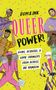 Dom&Ink: Queer Power!, Buch
