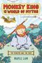 Maple Lam: Monkey King and the World of Myths: The Monster and the Maze, Buch